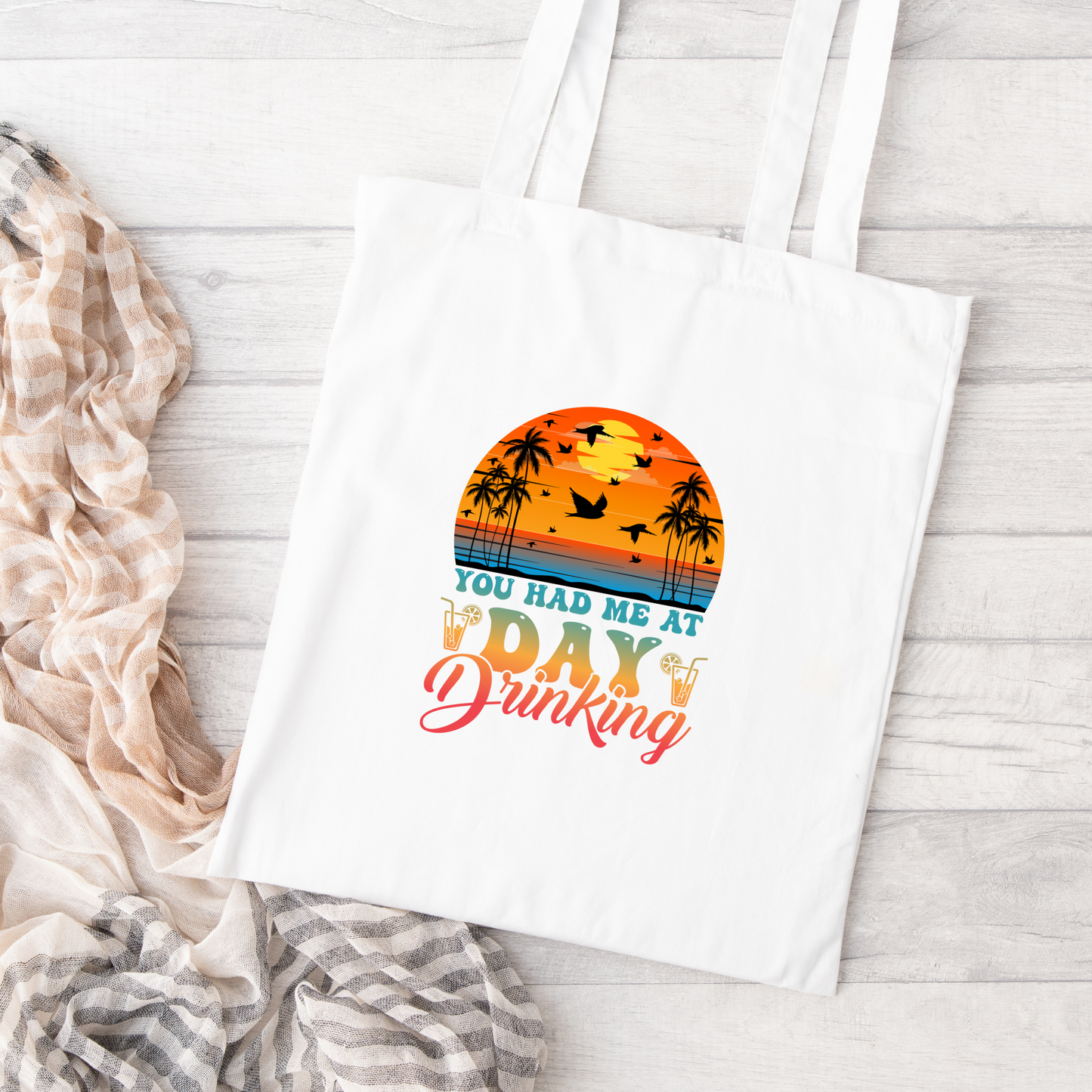 You Had Me At Day Drinking Tote Bag, Reusable Tote Bag, Beach Tote Bag
