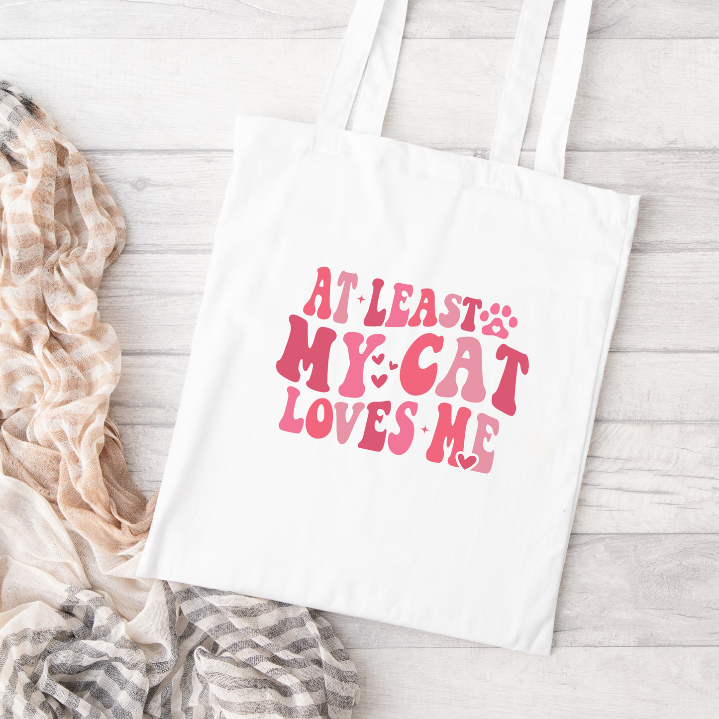 At Least My Cat Loves Me Tote Bag, Reusable Tote Bag, Valentines Day Tote Bag