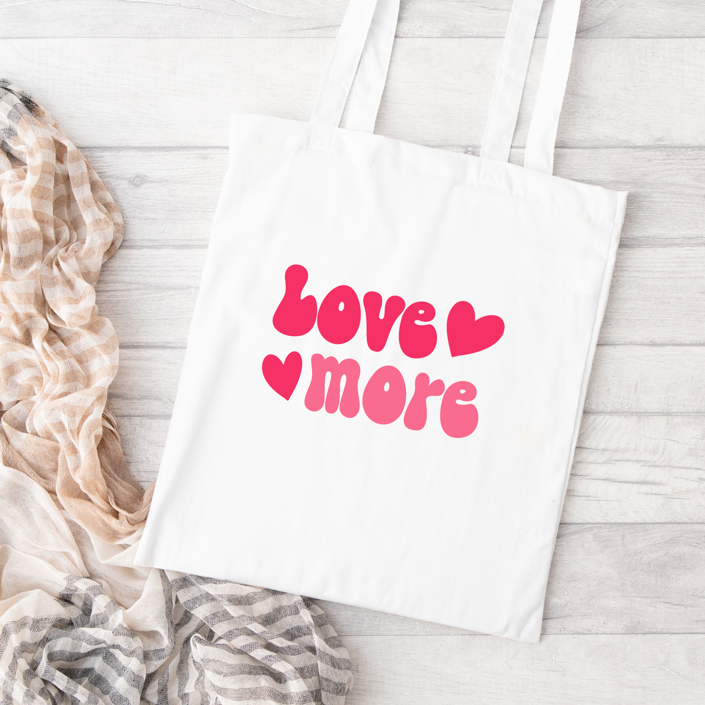 Love More Tote Bag, Reusable Tote Bag, Valentines Day Tote Bag