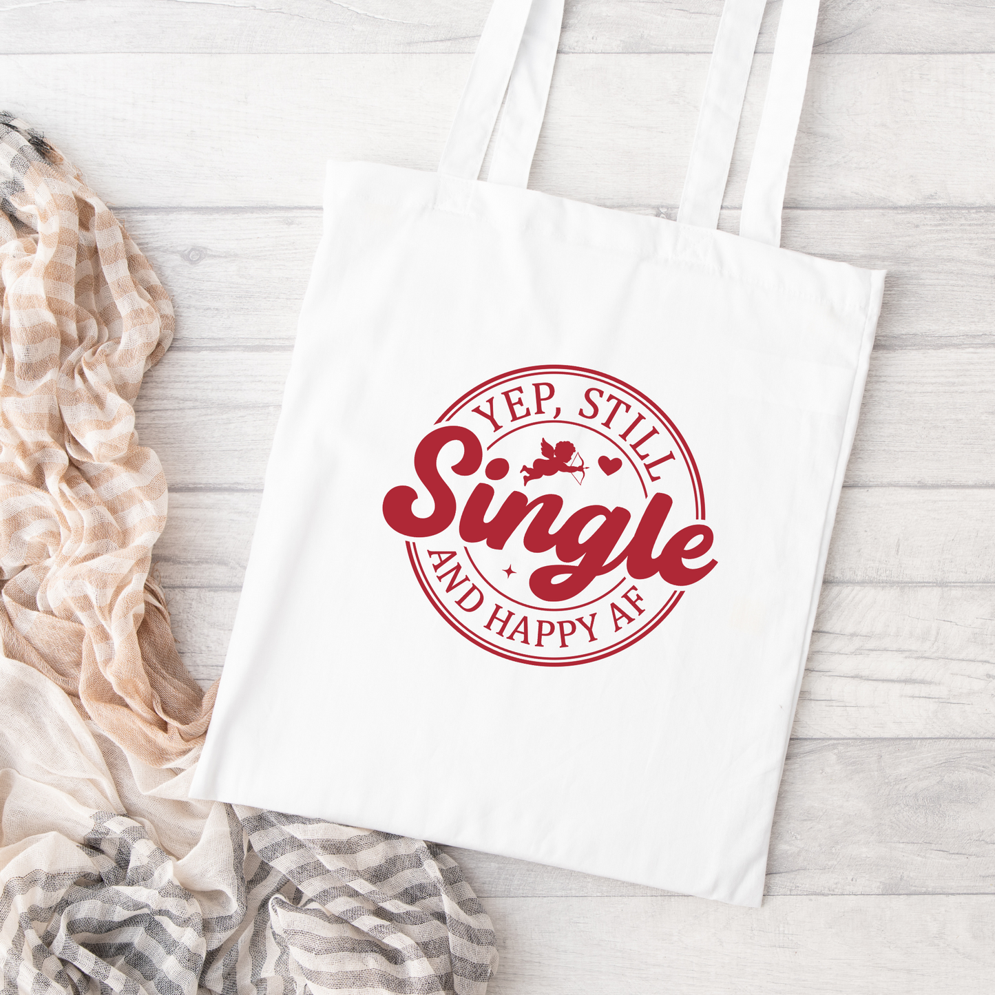 Yep Still Single And Happy AF Tote Bag, Reusable Tote Bag, Valentines Day Tote Bag
