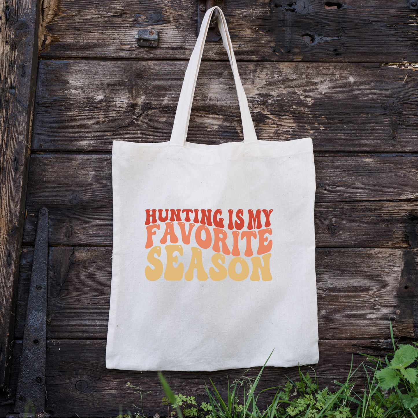 Hunting Is My Favorite Season Tote Bag, Hunting Tote, Reusable Bag, Hunting Gift Tote Bag