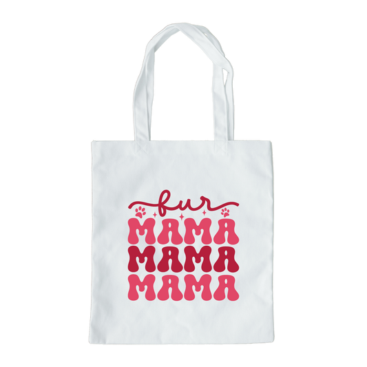 Fur Mama Tote Bag, Reusable Tote Bag, Valentines Day Tote Bag