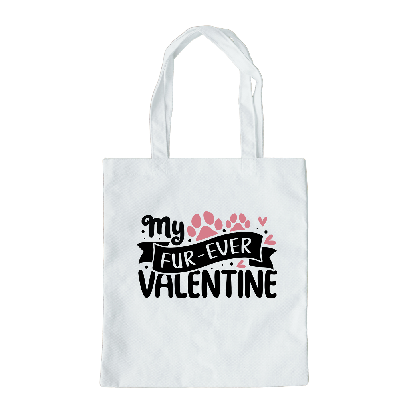 My Fur Ever Valentine Tote Bag, Reusable Tote Bag, Valentines Day Tote Bag