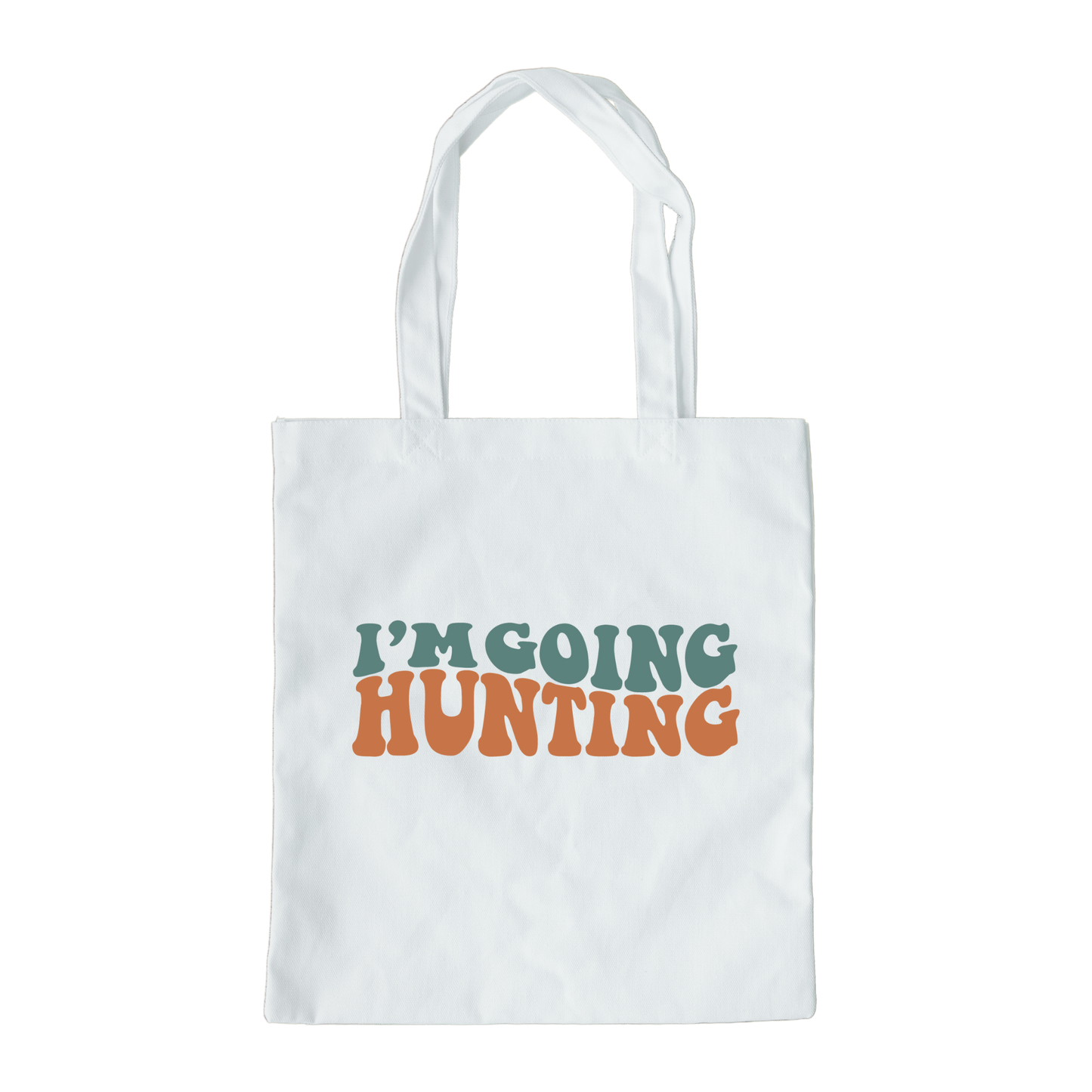 Im Going Hunting Tote Bag, Hunting Tote, Reusable Bag, Hunting Gift Tote Bag