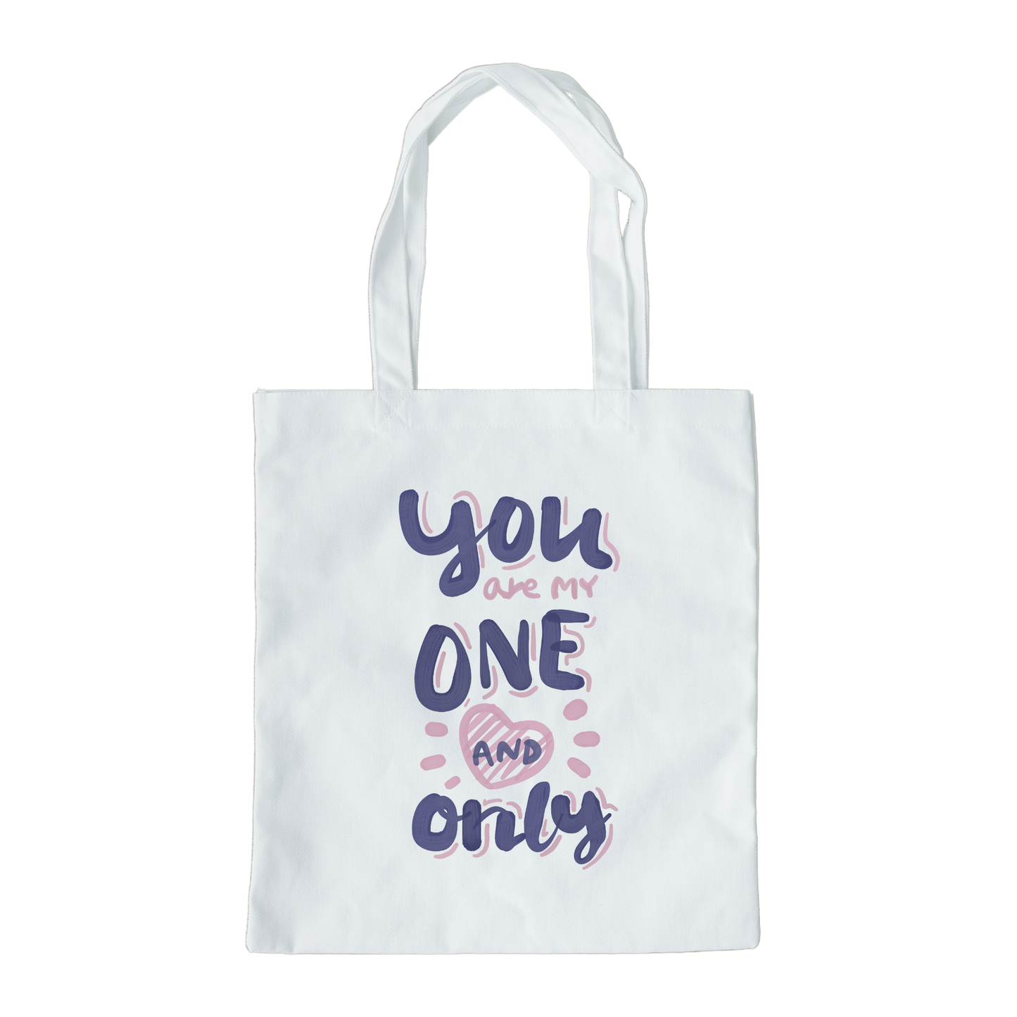 You Are My One And Only Tote Bag, Reusable Tote Bag, Valentines Day Tote Bag