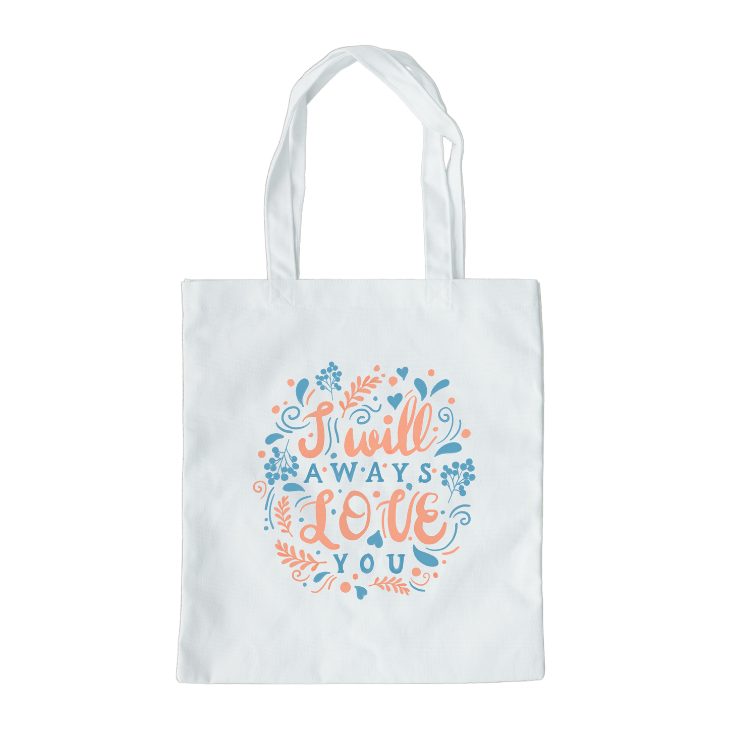 I Will Always Love You Tote Bag, Reusable Tote Bag, Valentines Day Tote Bag