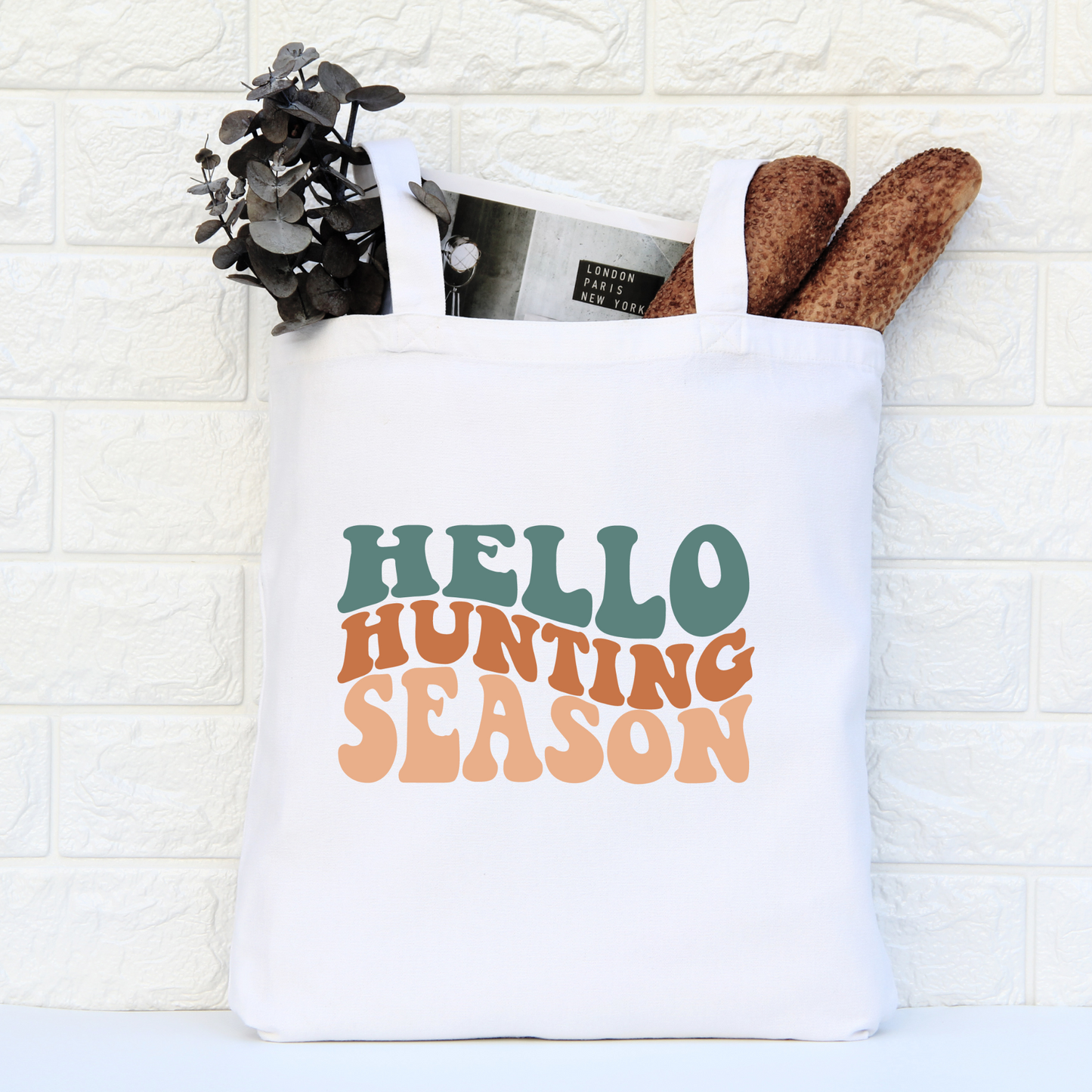 Hello Hunting Season Tote Bag, Hunting Tote, Reusable Bag, Hunting Gift Tote Bag