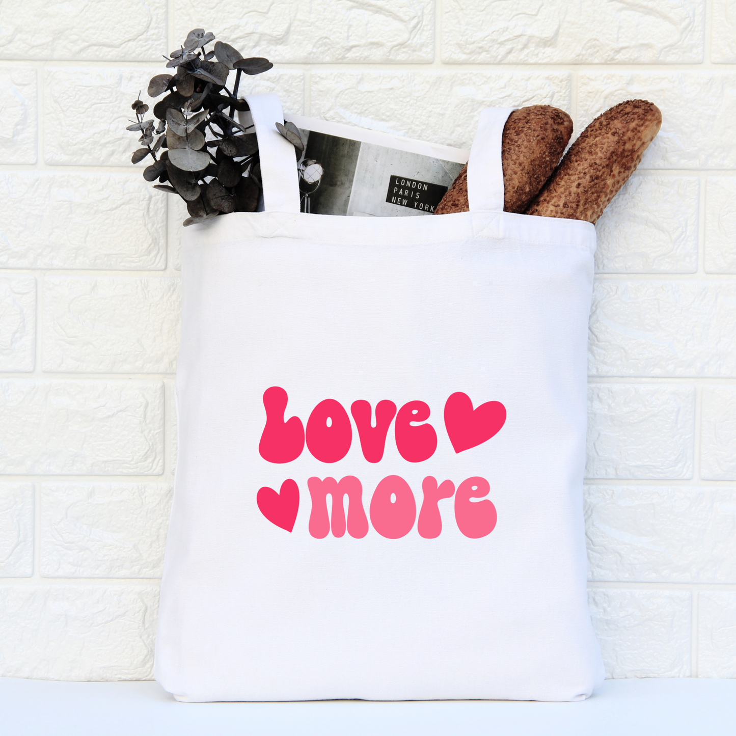 Love More Tote Bag, Reusable Tote Bag, Valentines Day Tote Bag