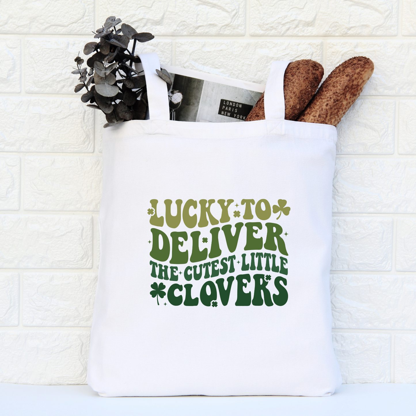 Lucky To Deliver The Cutest Little Clovers Tote Bag, Reusable Tote Bag, St Patricks Day Tote Bag