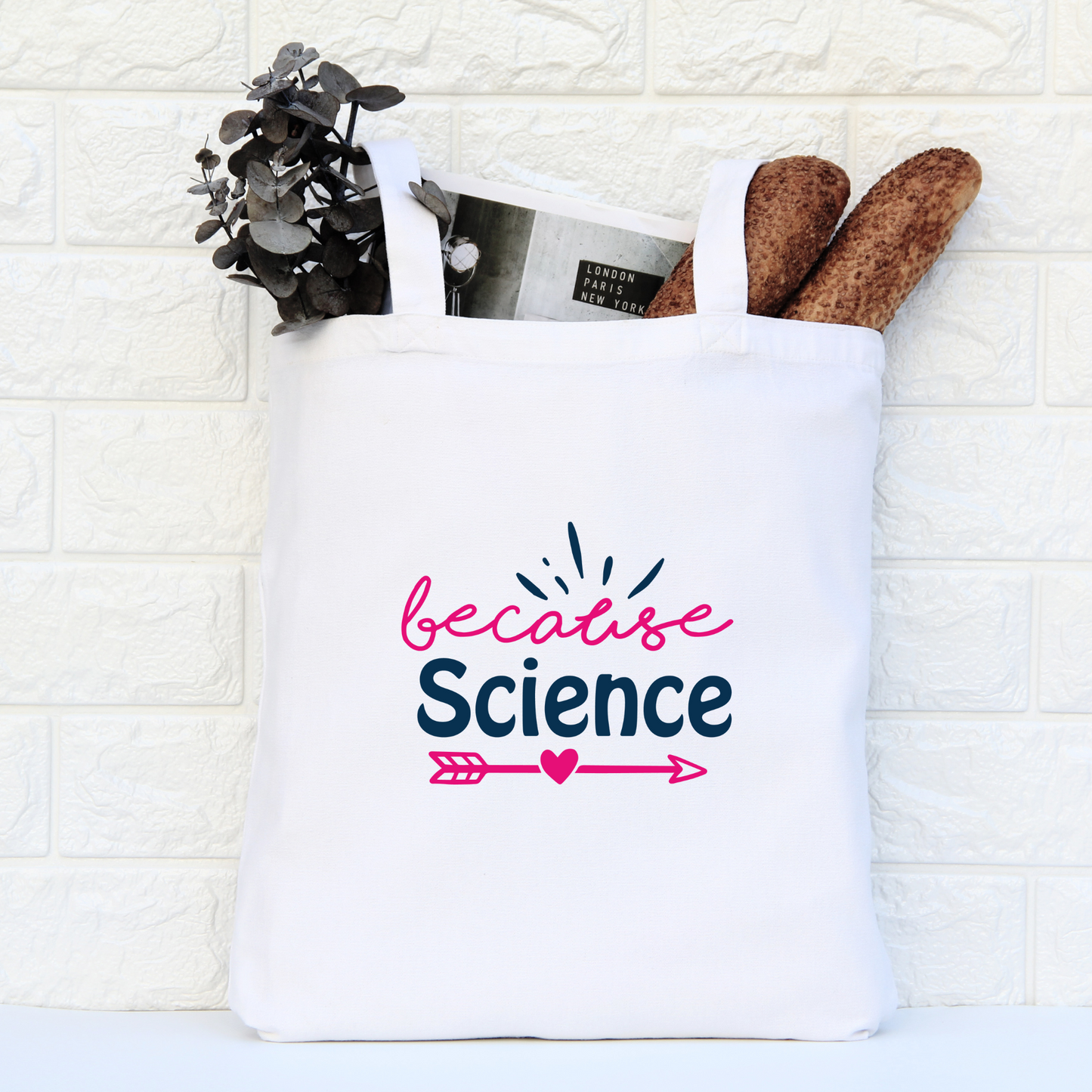 Because Science Tote Bag, Reusable Canvas Tote, Science Tote Bag