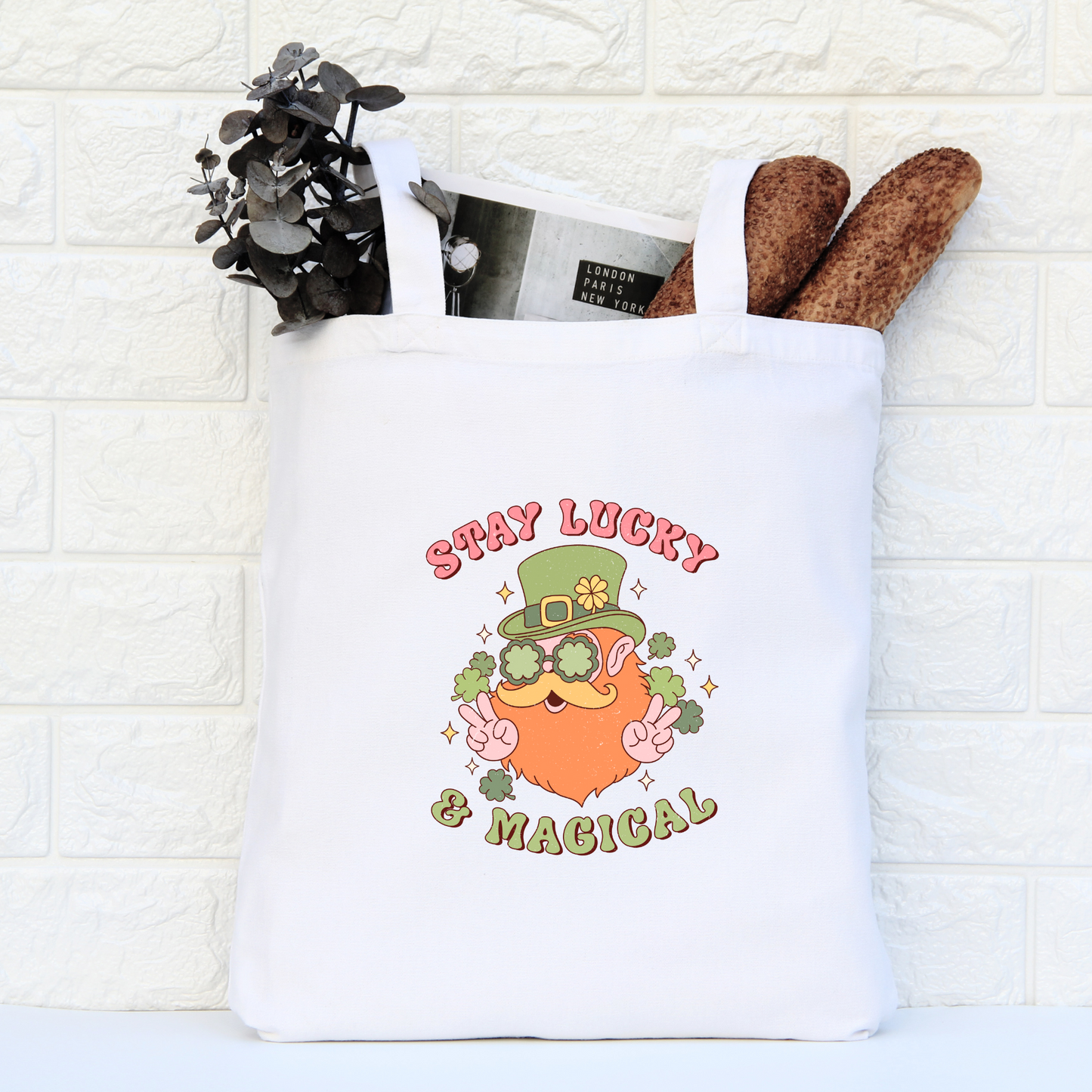 Stay Lucky And Magical Tote Bag, Reusable Tote Bag, St Patricks Day Tote Bag