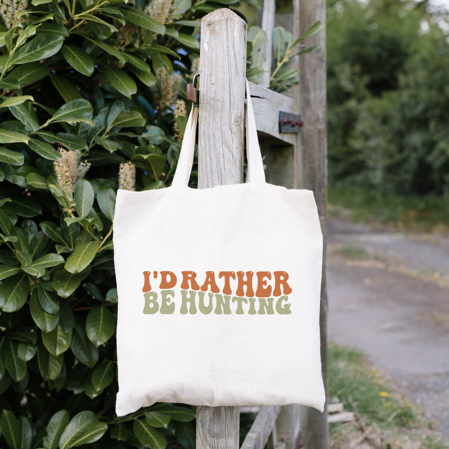 I'd Rather Be Hunting Tote Bag, Hunting Tote, Reusable Bag, Hunting Gift Tote Bag