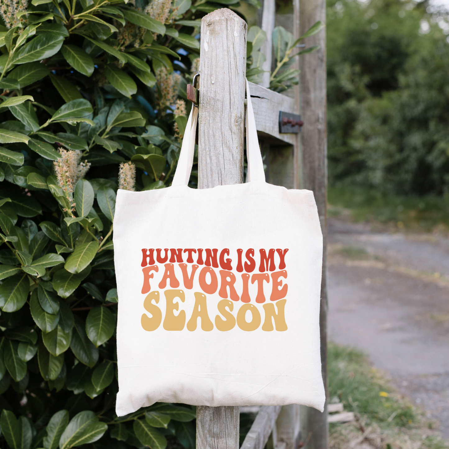 Hunting Is My Favorite Season Tote Bag, Hunting Tote, Reusable Bag, Hunting Gift Tote Bag