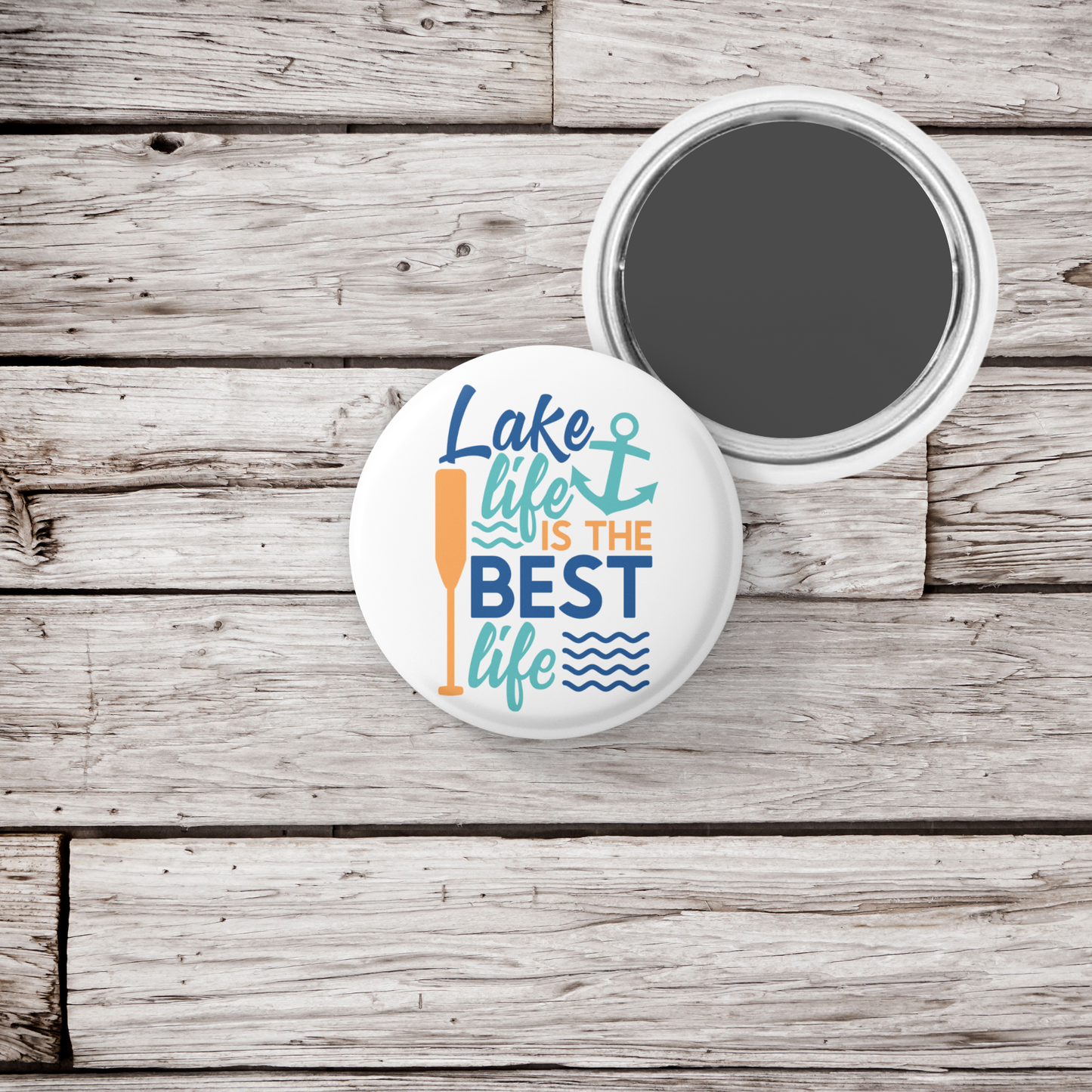 Lake Life Is The Best Life Pin Back Button, Magnet, Keychain