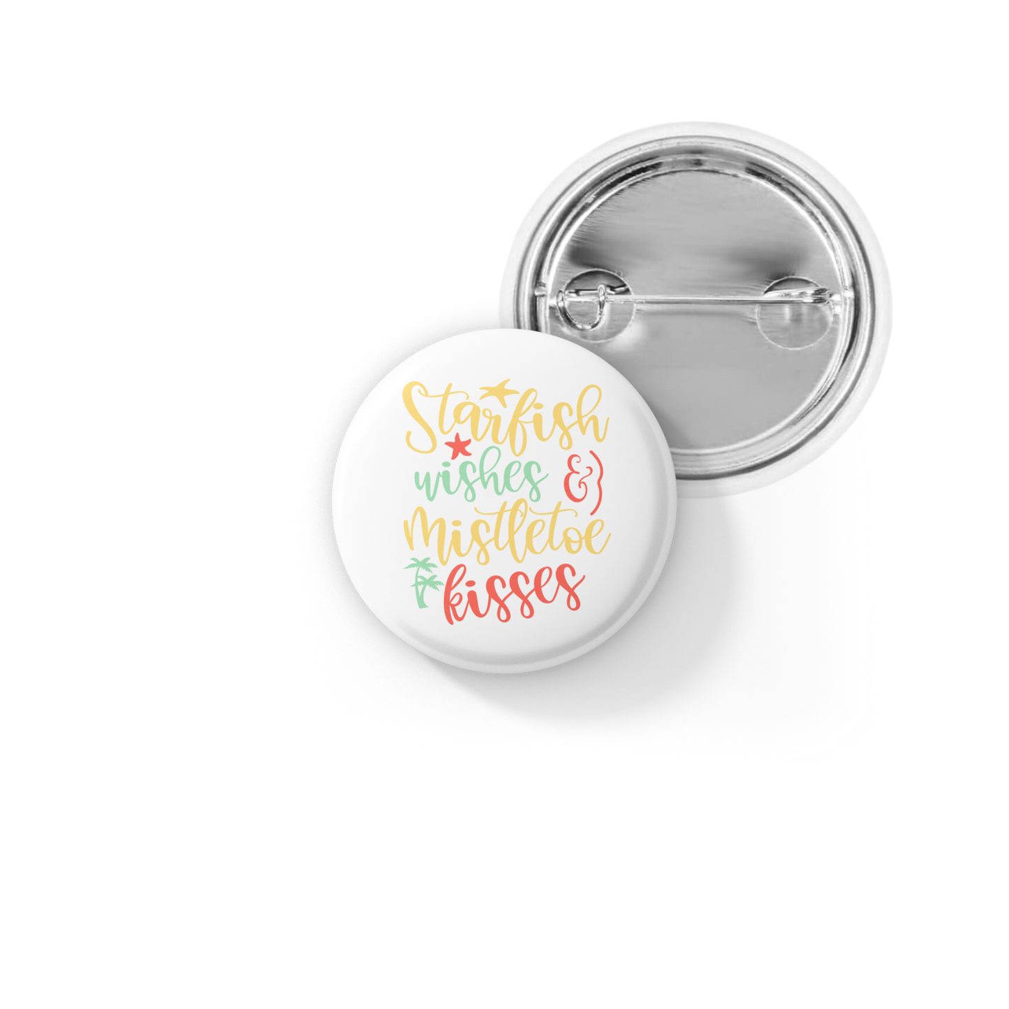 Starfish Wishes Mistletoe Kisses Pin Back Button, Magnet