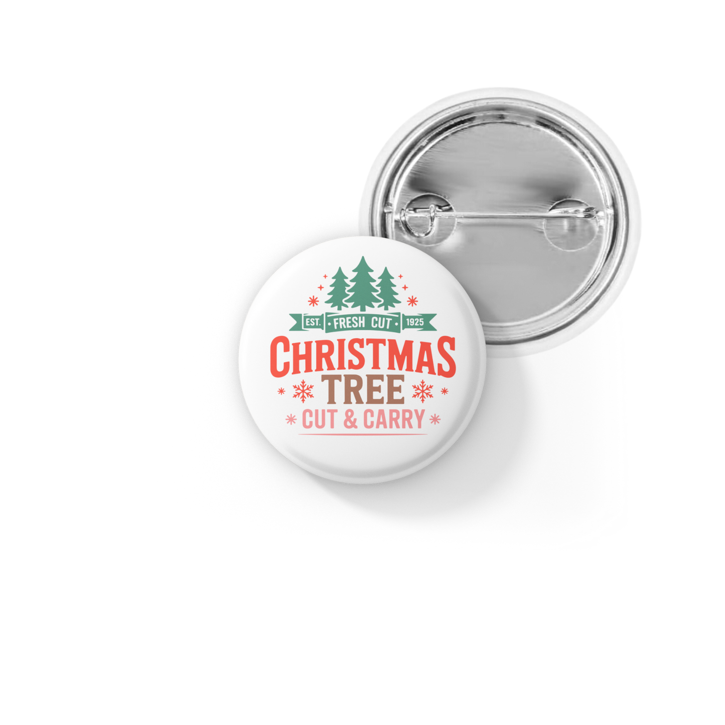 Fresh Cut Christmas Tree Pin Back Button, Magnet
