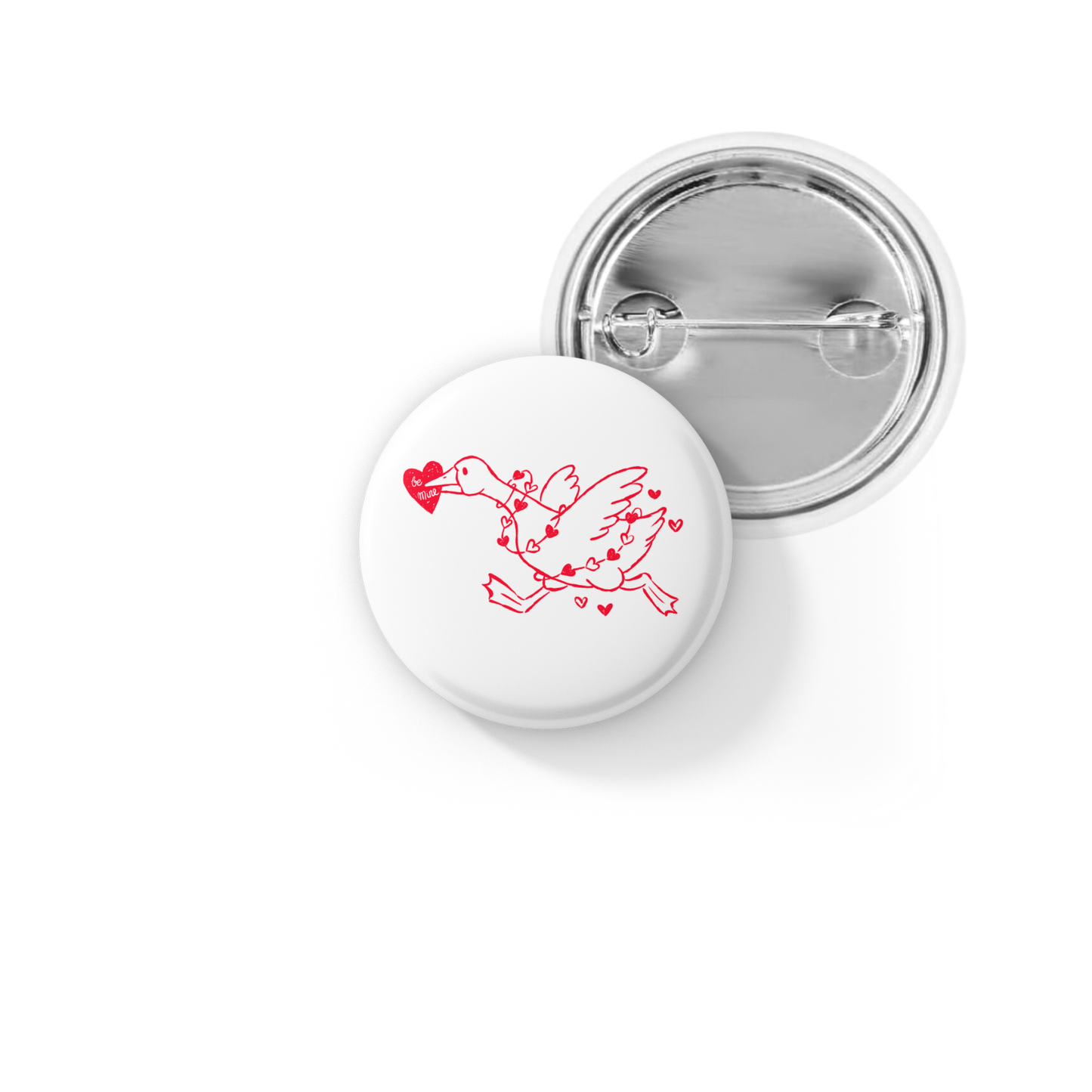 Be Mine Goose Pin Back Button, Magnet