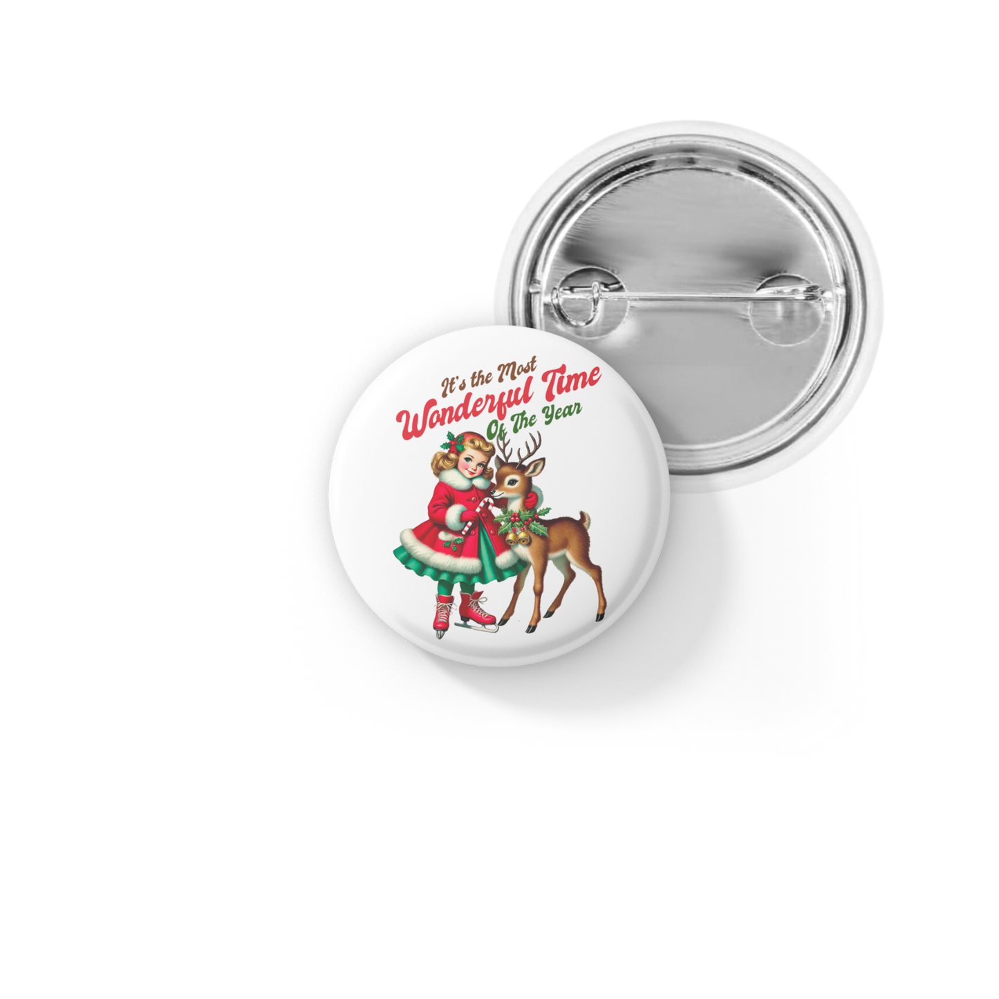 It's The Most Wonderful Time Of The Year Pin Back Button, Magnet