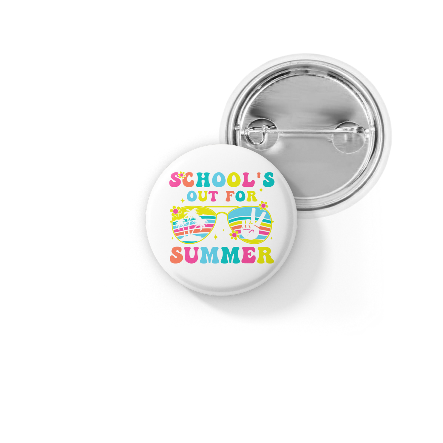 Schools Out For Summer Pin Back Button, Magnet