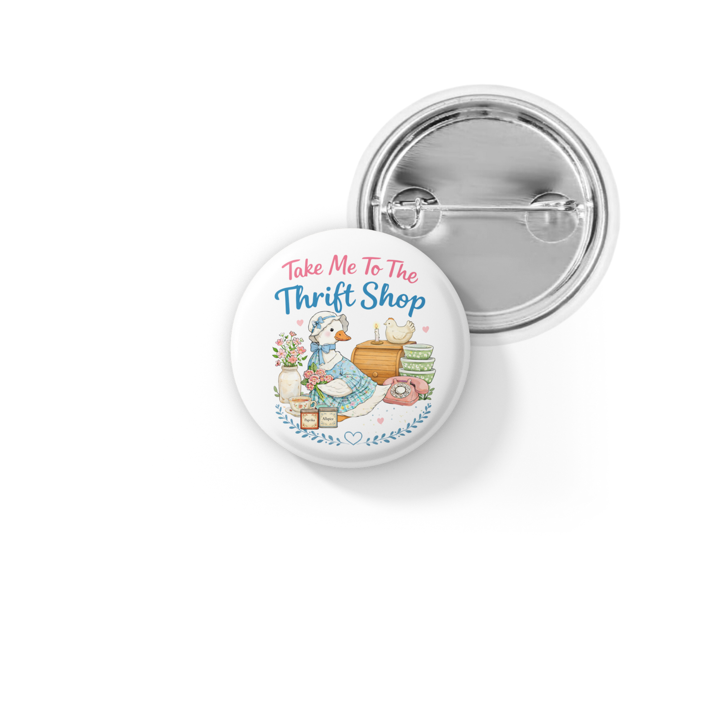 Take Me To The Thrift Shop Pin Back Button, Magnet