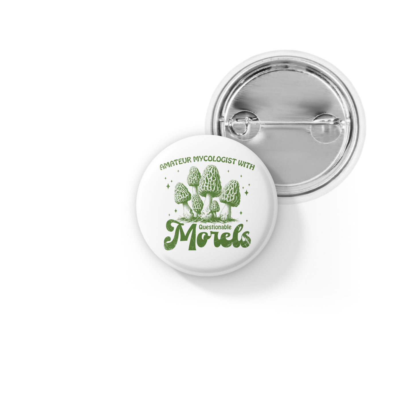 Amateur Mycologist Pin Back Button, Magnet