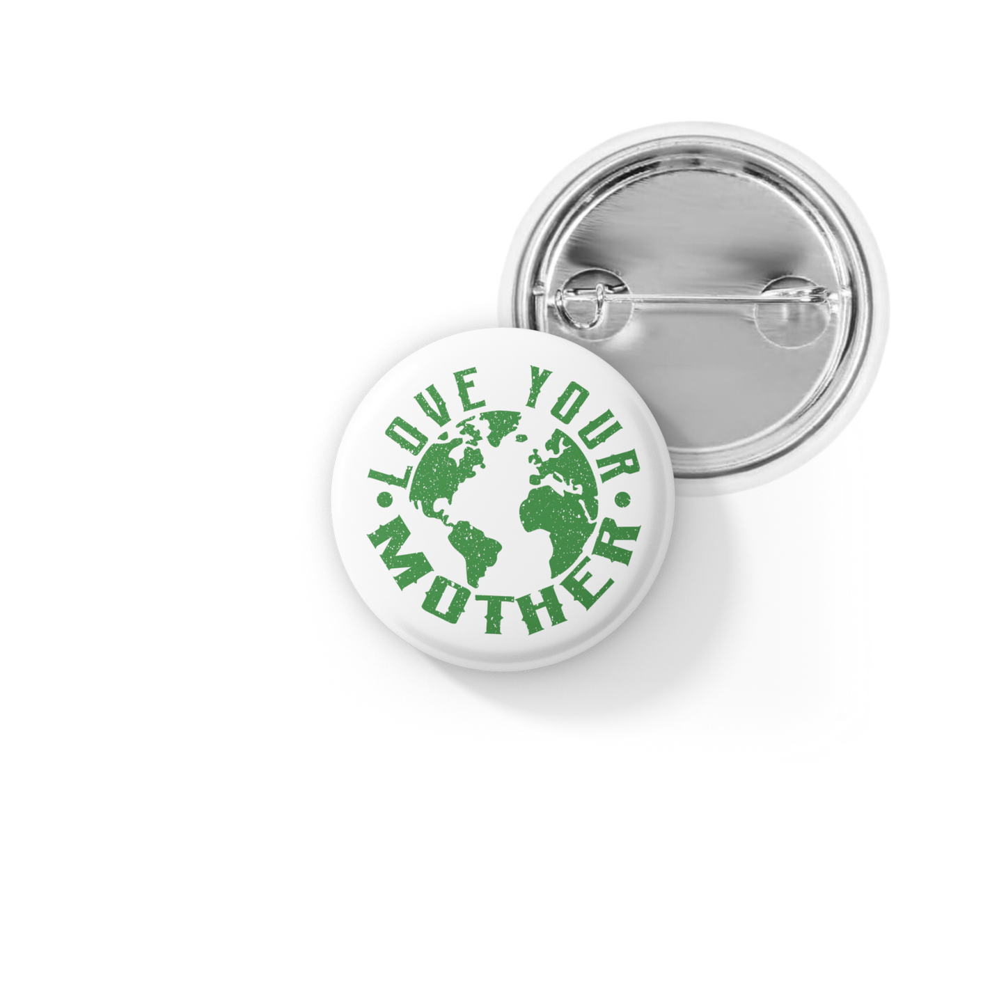 Love Your Mother Pin Back Button, Magnet