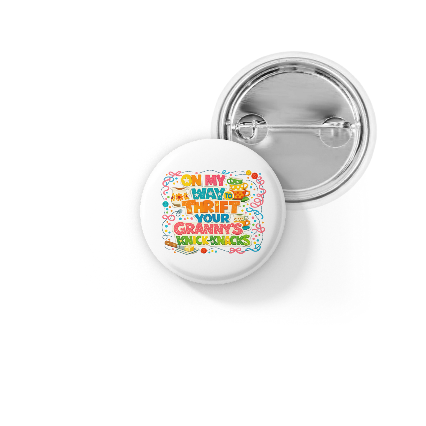 On My Way To Thrift Pin Back Button, Magnet