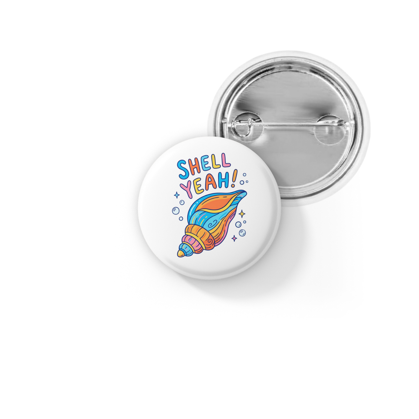 Shell Yeah Pin Back Button, Magnet