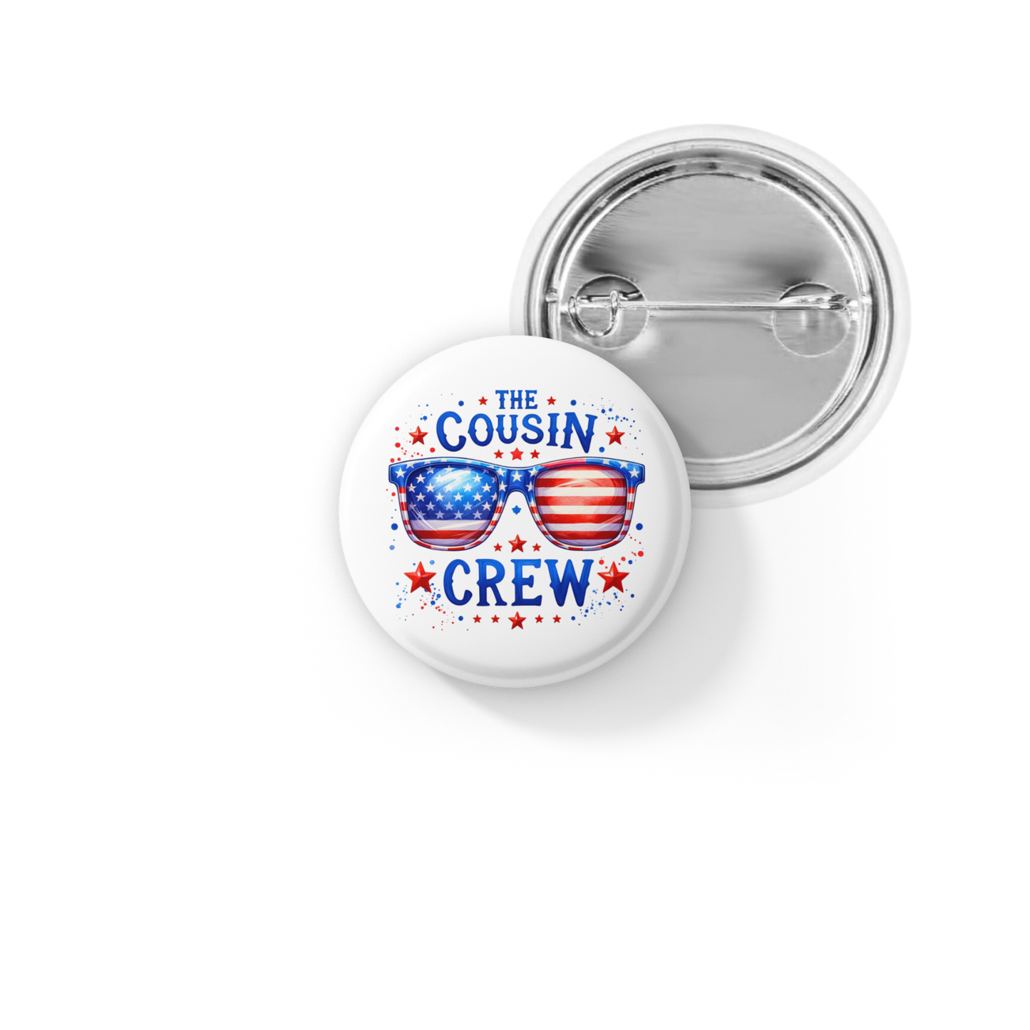 The Cousin Crew Pin Back Button, Magnet