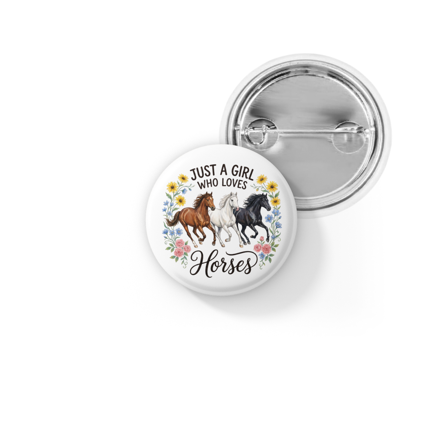Just a Girl Who Loves Horses Pin Back Button, Magnet