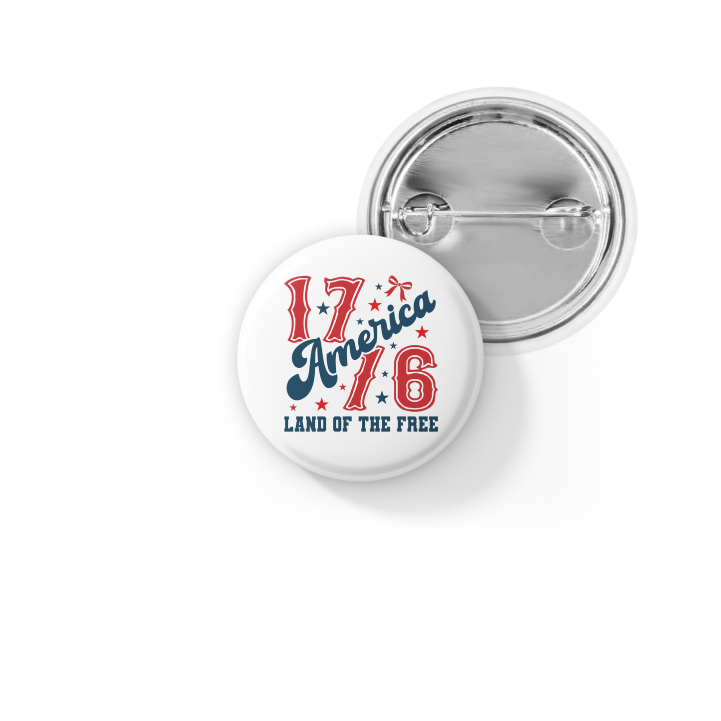 1776 America Land Of The Free Pin Back Button, Magnet