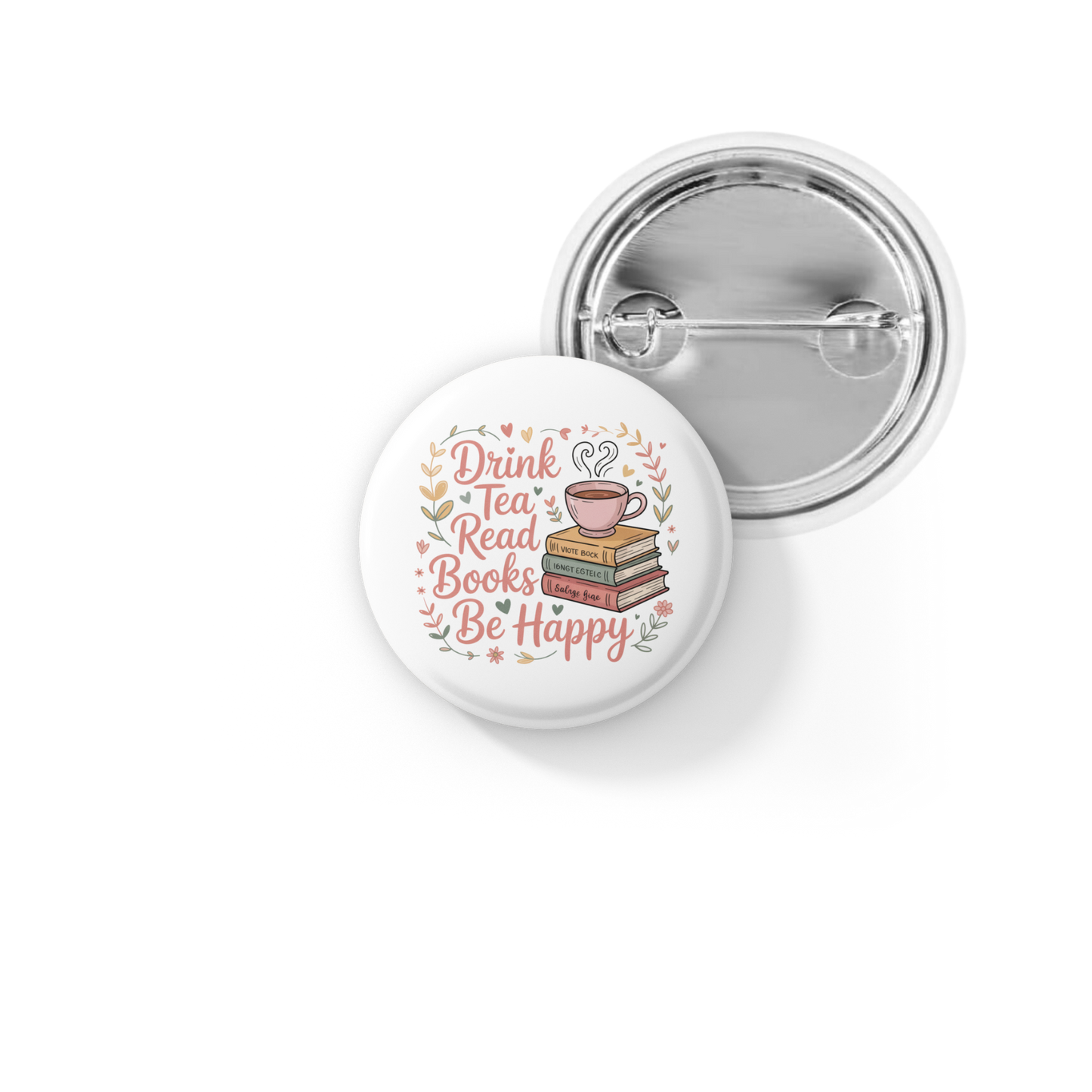 Drink Tea Read Books Pin Back Button, Magnet