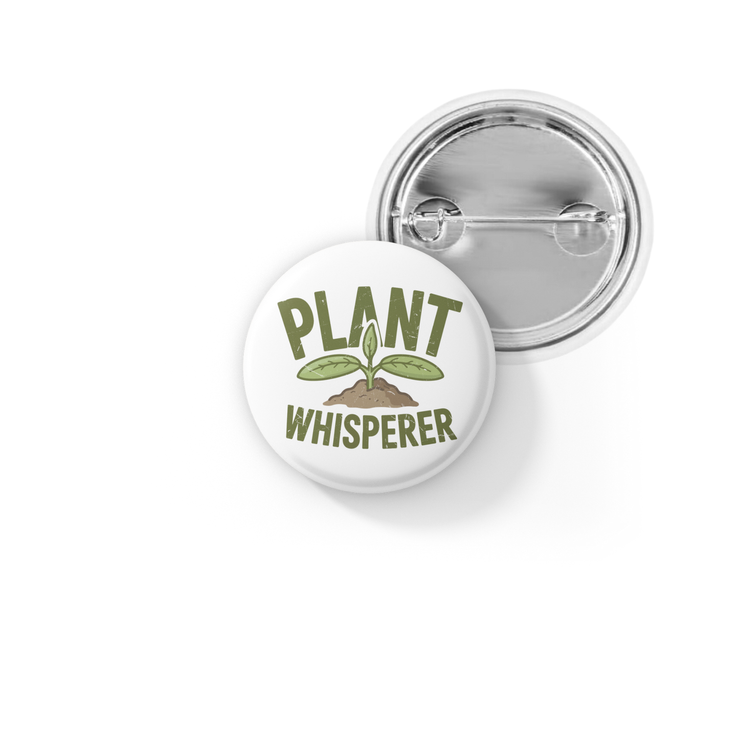 Plant Whisperer Pin Back Button, Magnet