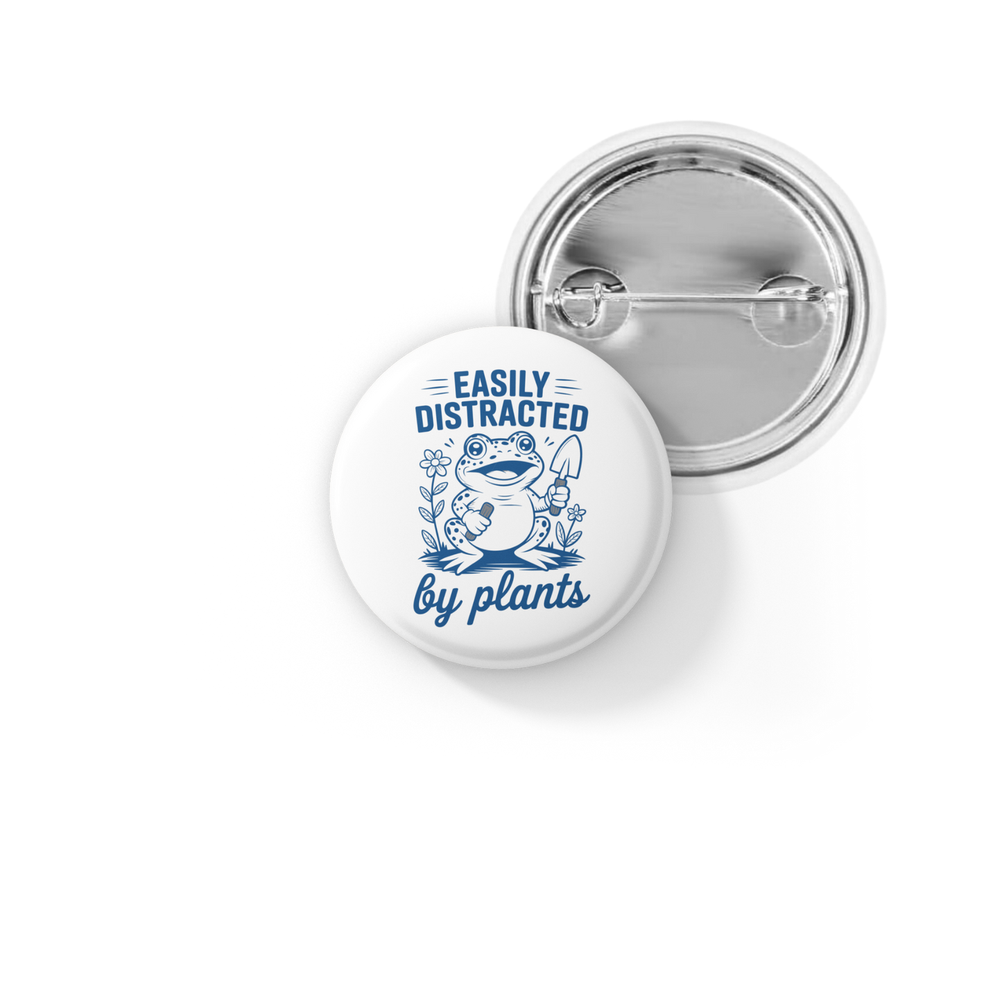 Easily Distracted By Plants Pin Back Button, Magnet