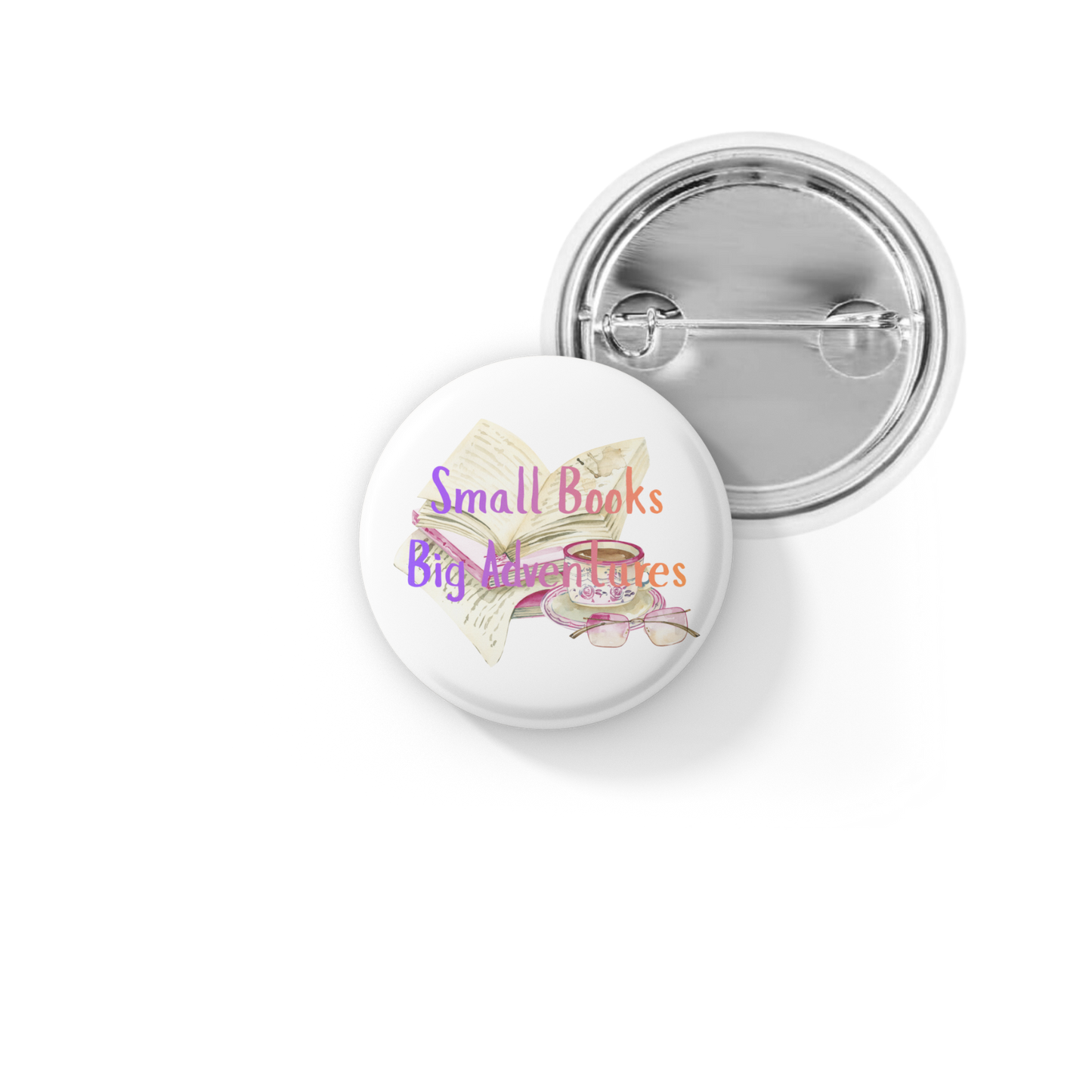 Small Books Big Adventures Pin Back Button, Magnet