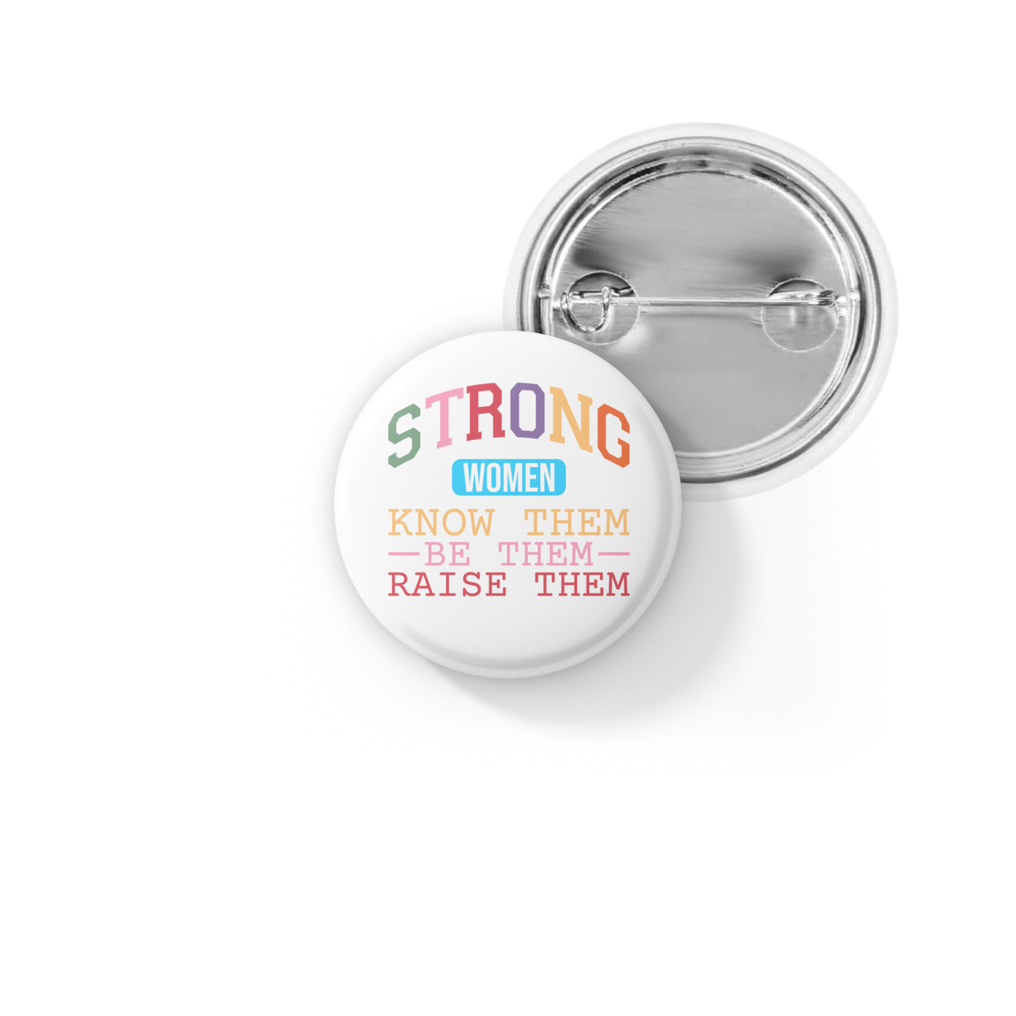Strong Women Pin Back Button, Magnet