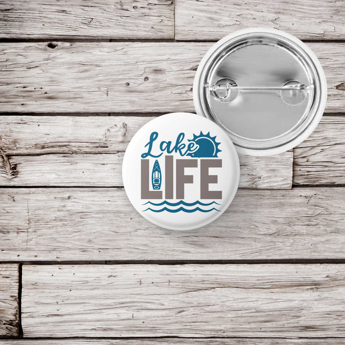 Lake Life Pin Back Button, Magnet, Keychain