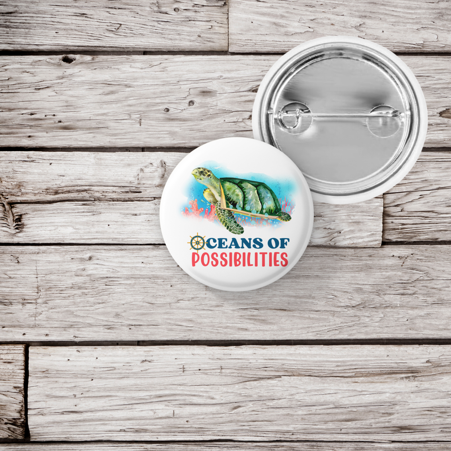 Oceans of Possibilities Pin Back Button, Magnet, Keychain