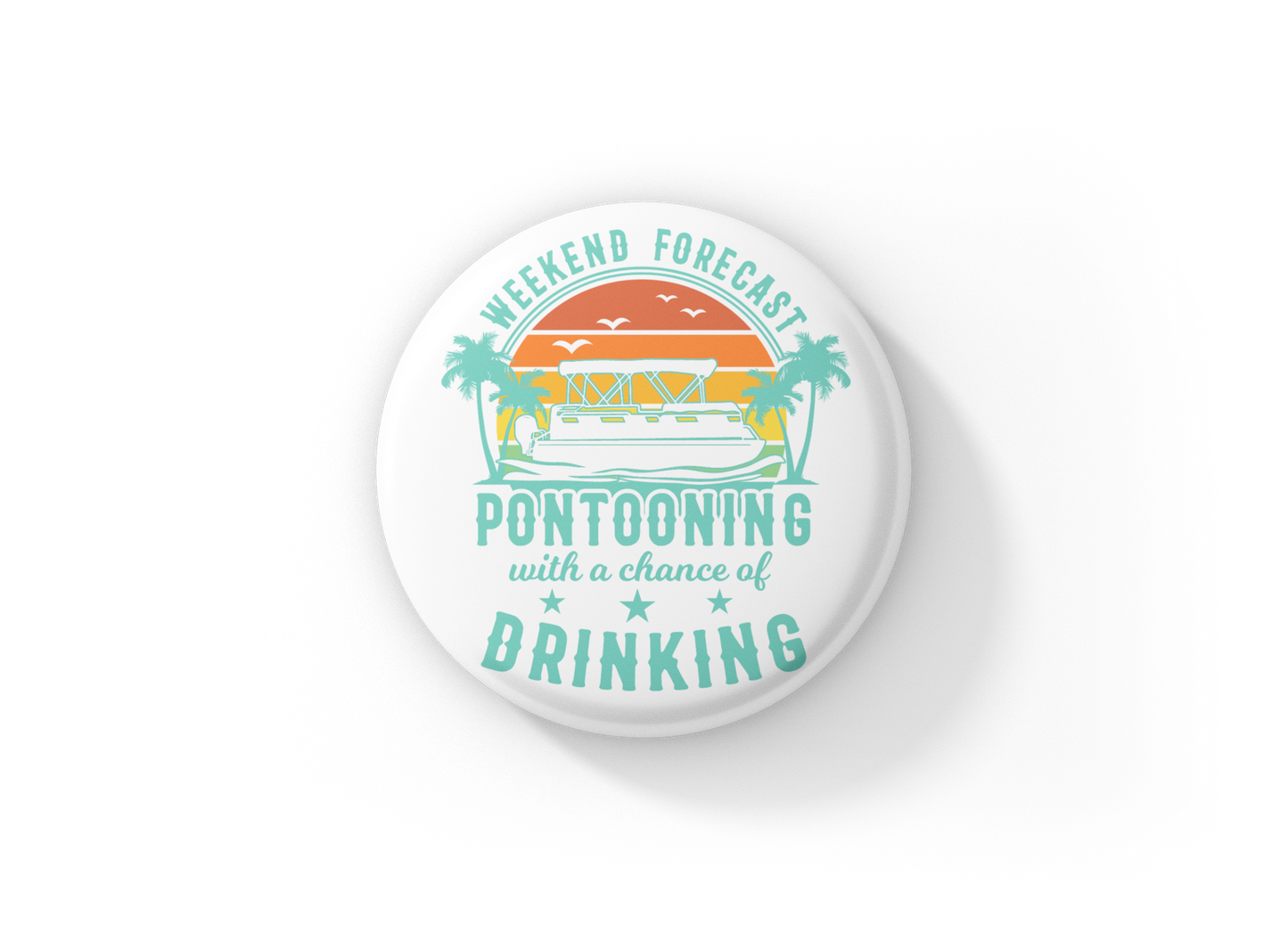 Pontoon Boat Pin Back Button, Magnet, Keychain