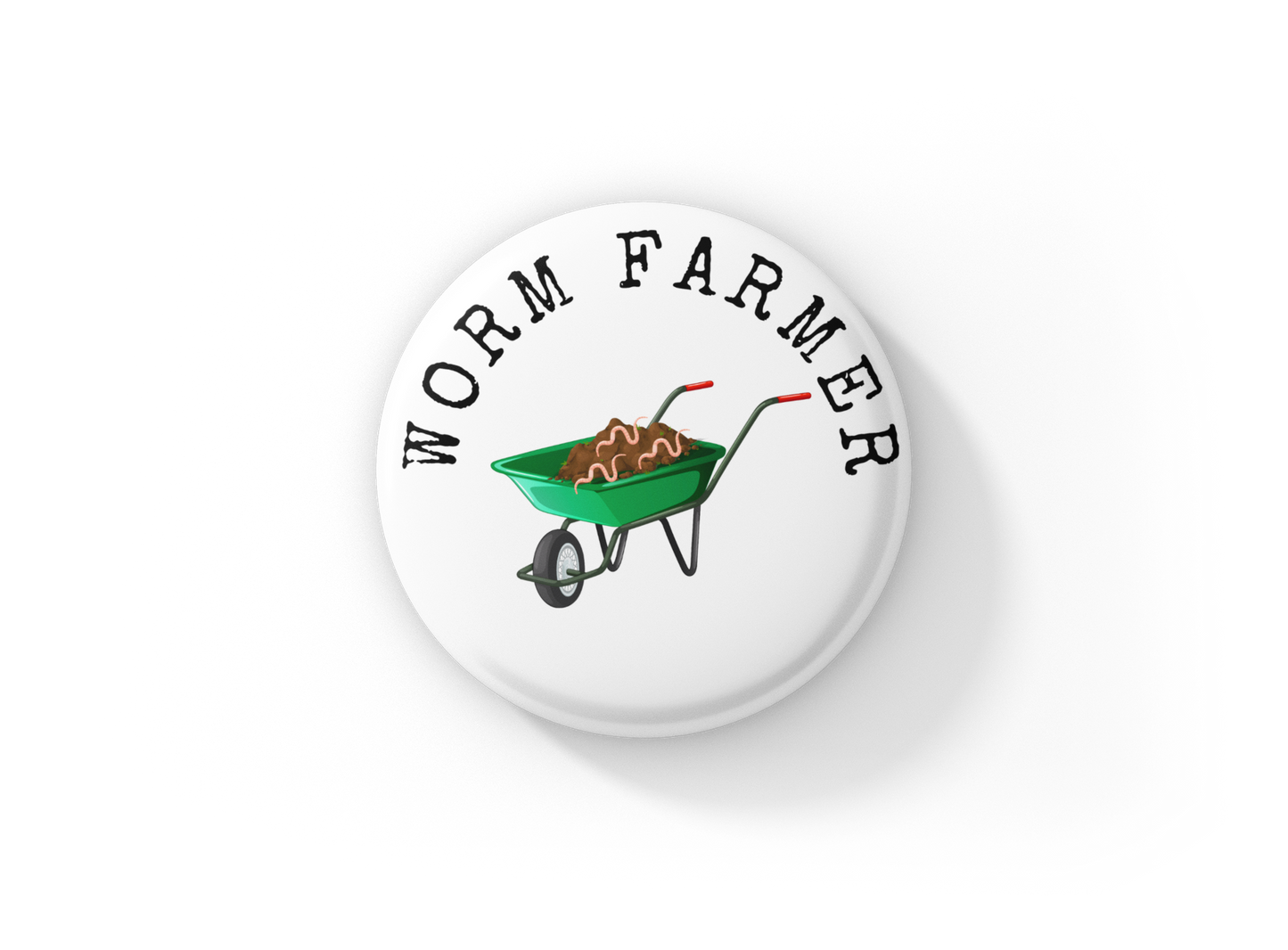 Worm Farmer Pin Back Button, Magnet, Keychain
