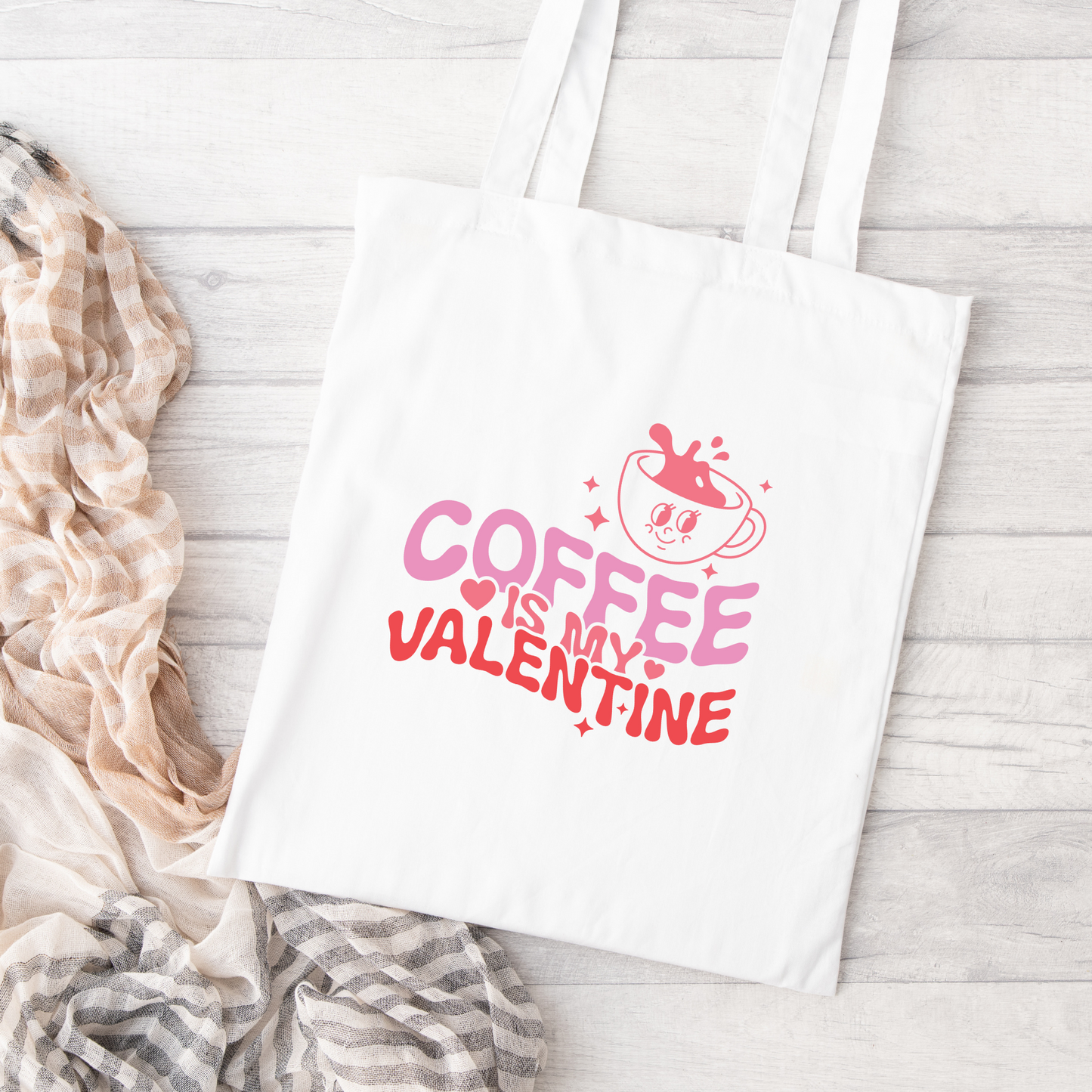 Coffee Is My Valentine Tote Bag, Reusable Tote Bag, Valentines Day Tote Bag