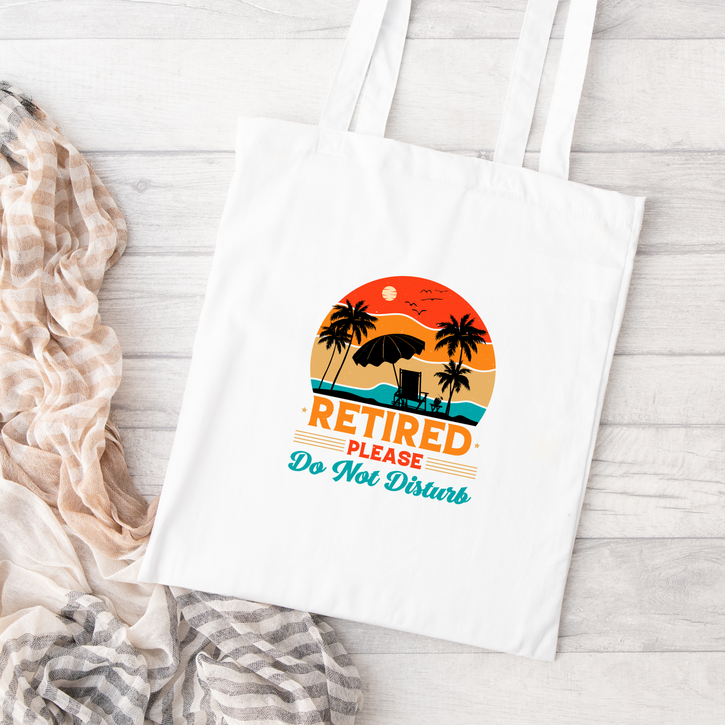 Retired Please Do Not Disturb Tote Bag, Reusable Tote Bag, Beach Tote Bag