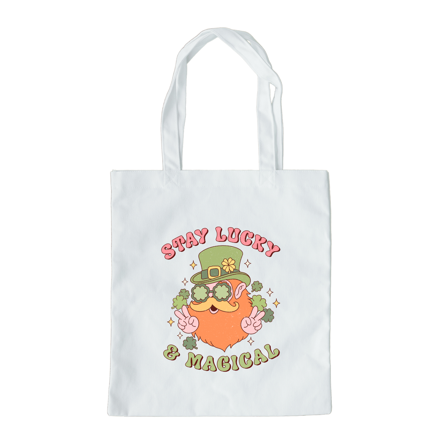 Stay Lucky And Magical Tote Bag, Reusable Tote Bag, St Patricks Day Tote Bag