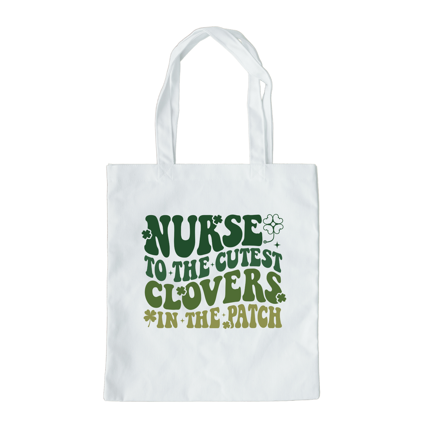 Nurse To The Cutest Clovers In the Patch Tote Bag, Reusable Tote Bag, St Patricks Day Tote Bag