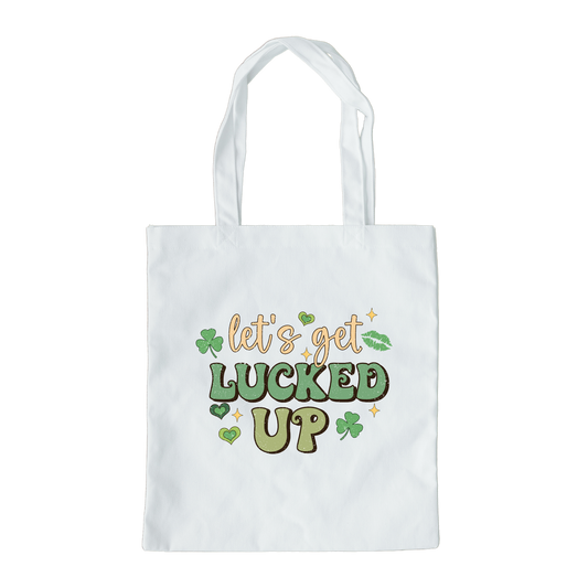 Lets Get Lucked Up Tote Bag, Reusable Tote Bag, St Patricks Day Tote Bag