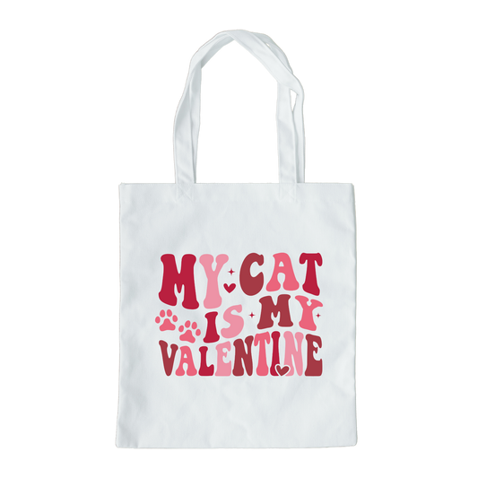 My Cat Is My Valentine Tote Bag, Reusable Tote Bag, Valentines Day Tote Bag