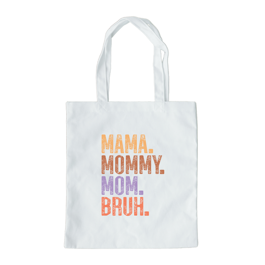 Mama Mommy Mom Bruh Tote Bag, Reusable Canvas Tote