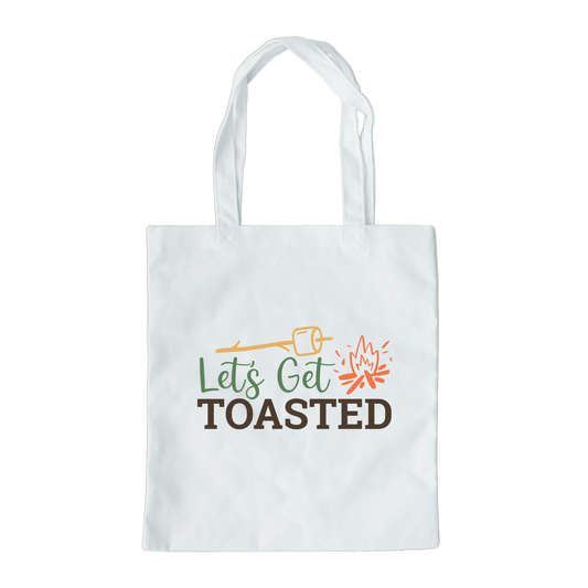 Let's Get Toasted Tote Bag, Reusable Canvas Tote