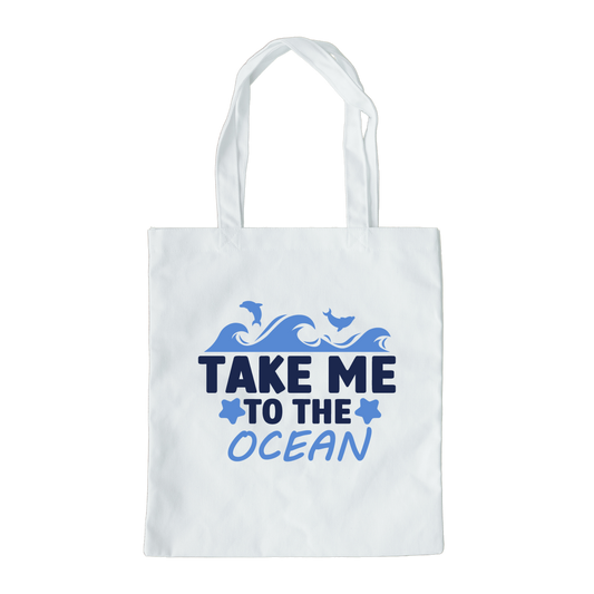 Take Me To The Ocean Tote Bag, Reusable Tote Bag, Beach Tote Bag