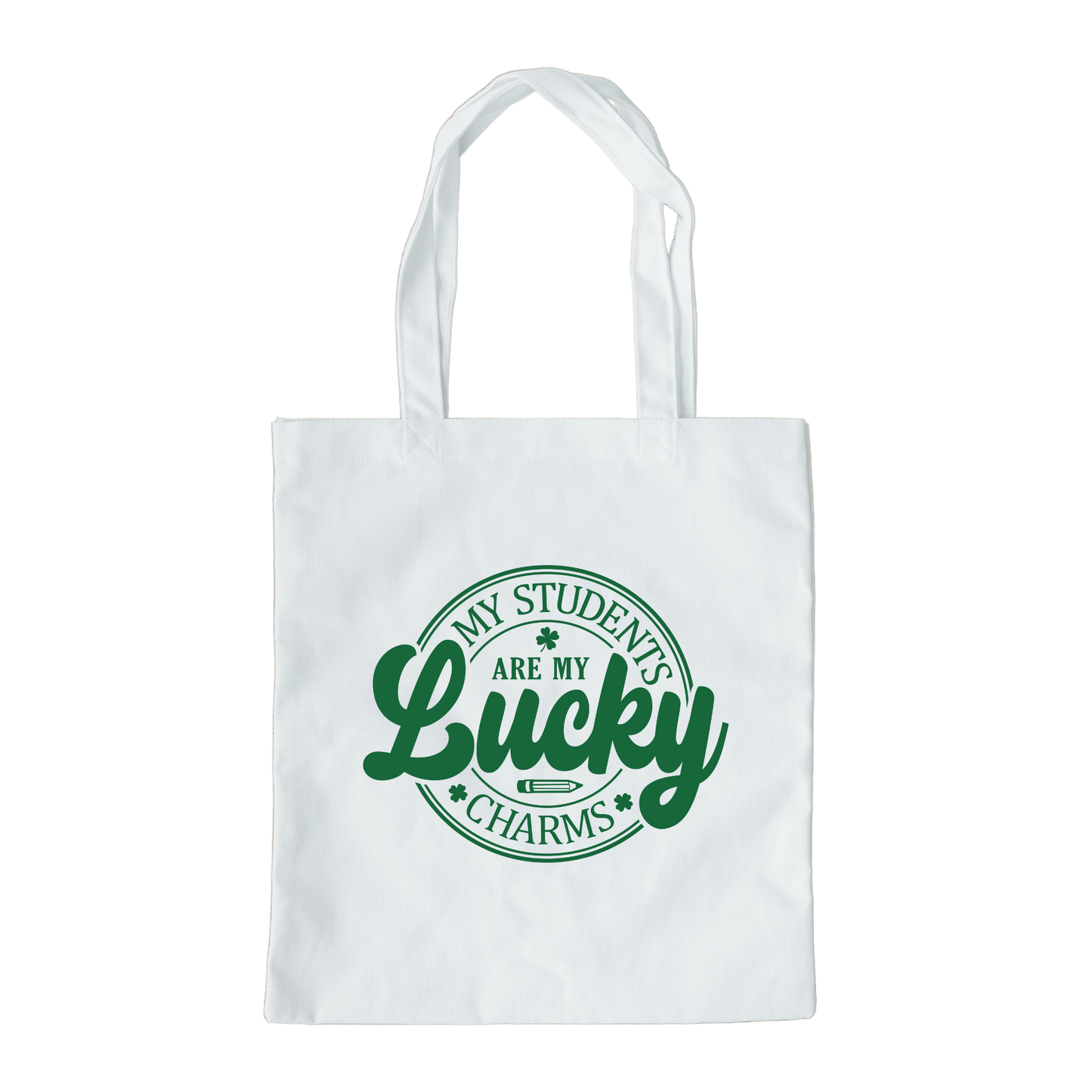 My Students Are My Lucky Charms Tote Bag, Reusable Tote Bag, St Patricks Day Tote Bag